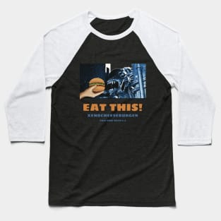 Aliens (1986) Parody Print: EAT THIS! Baseball T-Shirt